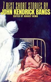 Cover von 7 best short stories by John Kendrick Bangs