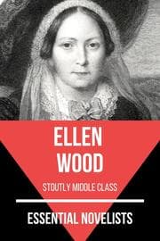 Cover von Essential Novelists - Ellen Wood