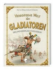 Cover von Verborgene Welt der Gladiatoren