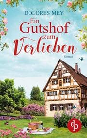 Cover von Ein Gutshof zum Verlieben