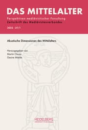 Cover von Das Mittelalter. Perspektiven mediävistischer Forschung: Zeitschrift... / 2022, Band 27, Heft 1