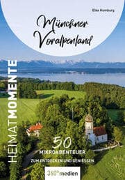 Cover von Münchner Voralpenland - HeimatMomente