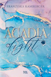 Cover von ACADIA FIGHT
