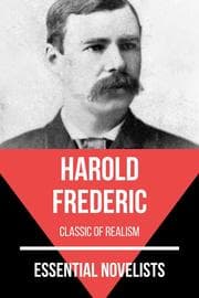 Cover von Essential Novelists - Harold Frederic
