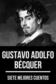 Cover von 7 mejores cuentos de Gustavo Adolfo Bécquer