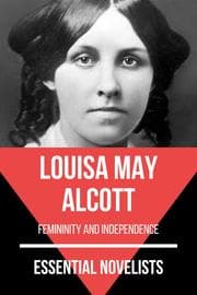 Cover von Essential Novelists - Louisa May Alcott