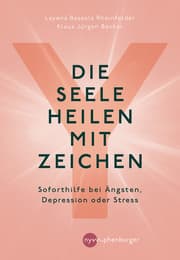 Cover von Die Seele heilen mit Zeichen