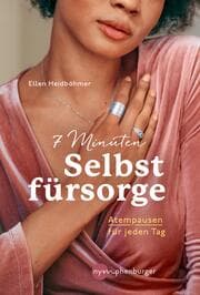 Cover von 7 Minuten Selbstfürsorge