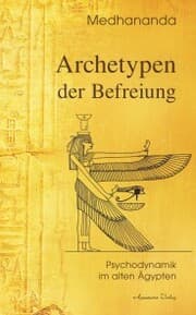 Cover von Archetypen der Befreiung: Psychodynamik im alten Ägypten