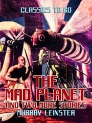 Cover von The Mad Planet and two more stories
