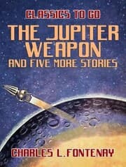 Cover von The Jupiter Weapon and five more stories