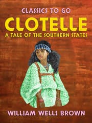Cover von Clotelle A Tale of the Southern States