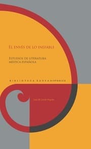 Cover von El envés de lo inefable : estudios de literatura mística española