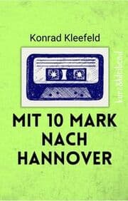 Cover von Mit 10 Mark nach Hannover
