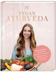 Cover von VEGAN AYURVEDA - Das Kochbuch