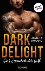 Cover von DARK DELIGHT - Das Erwachen der Lust