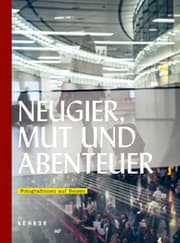 Cover von Neugier, Mut und Abenteuer: Fotografinnen auf Reisen