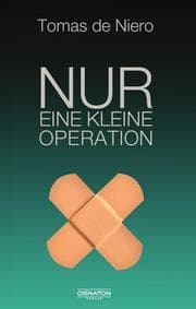 Cover von Nur eine kleine Operation