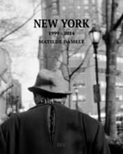 Cover von Matilde Damele - New York 1999-2014