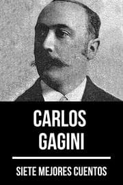 Cover von 7 mejores cuentos de Carlos Gagini