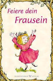 Cover von Feiere Dein Frausein