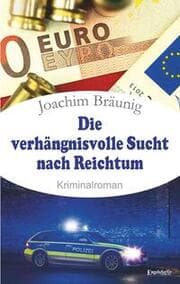 Cover von Die verhängnisvolle Sucht nach Reichtum