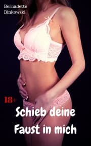 Cover von Schieb deine Faust in mich