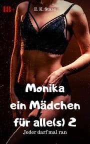 Cover von Monika - ein Mädchen für alle(s) - 2