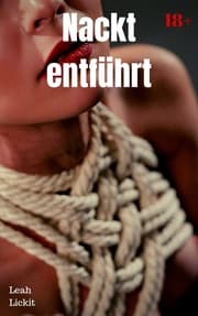 Cover von Nackt entführt