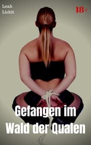 Cover von Gefangen im Wald der Qualen