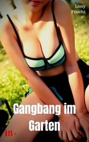 Cover von Gangbang im Garten