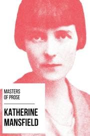 Cover von Masters of Prose - Katherine Mansfield
