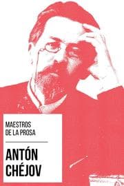Cover von Maestros de la Prosa - Antón Chéjov