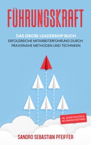 Cover von Führungskraft: Das große Leadership Buch