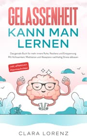Cover von Gelassenheit kann man lernen