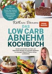 Cover von Das Low Carb Abnehm Kochbuch