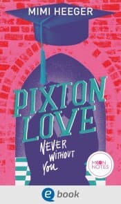 Cover von Pixton Love 1. Never Without You