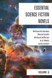 Cover von Essential Science Fiction Novels - Volume 6