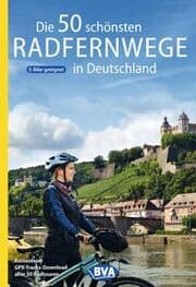 Cover von BVA Die 50 schönsten Radfernwege in Deutschland