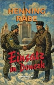 Cover von Einsatz in Donezk