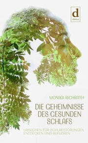 Cover von Die Geheimnisse des gesunden Schlafs