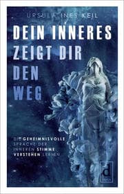 Cover von Dein Inneres zeigt Dir den Weg