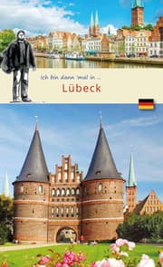 Cover von Ich bin dann mal in Lübeck