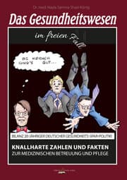 Cover von Das Gesundheitswesen im freien Fall