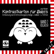 Cover von Kontrastkarten für Babys und Kinder 2: - Kognitiv