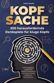 Cover von Kopfsache: 200 herausfordernde Denkspiele für kluge Köpfe.