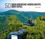 Cover von 50 Geologische Highlights der Eifel