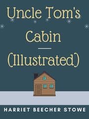 Cover von Uncle Tom's Cabin (Illustrated)