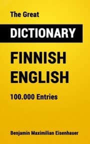 Cover von The Great Dictionary Finnish - English