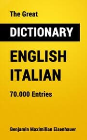 Cover von The Great Dictionary English - Italian